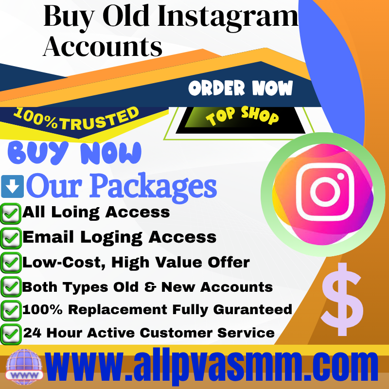 Buy Old Instagram Accounts
